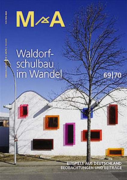 Mensch & Architektur – Waldorfschulbau