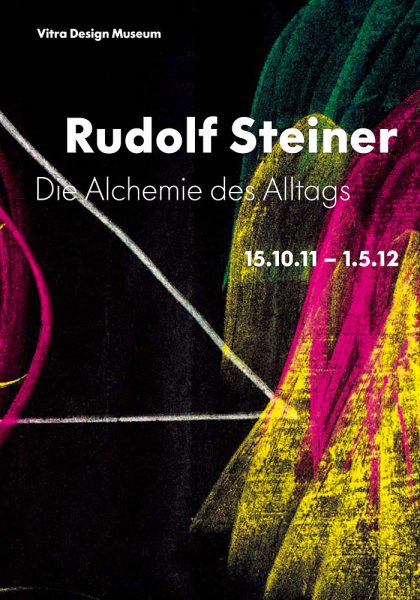 Rudolf Steiner - Alchemie des Alltags